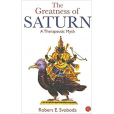 The Greatness Of Saturn: A Therapeutic Myth